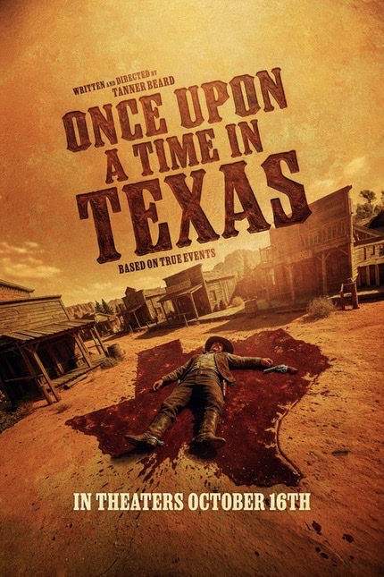 Once Upon a Time in Texas, written and directed by Tanner Beard, based on true events, in theaters October 16th